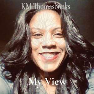 My View de Km Thomas