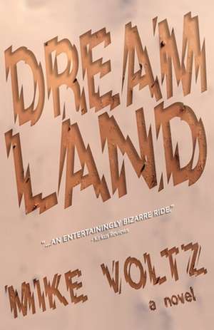 Dreamland de Mike Voltz