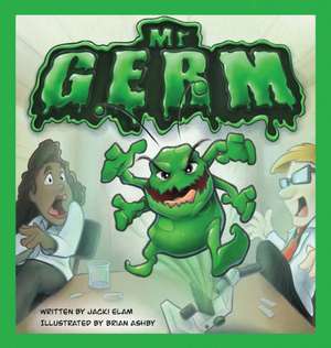 Mr. Germ de Jacki Elam