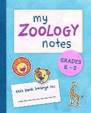 My Zoology Notes de Susan R Stoltz