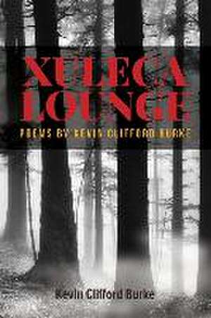 Burke, K: XULECA LOUNGE