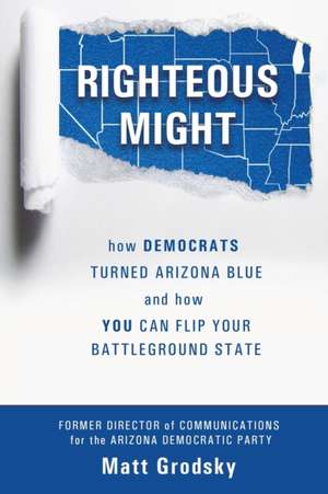 Righteous Might de Matt Grodsky