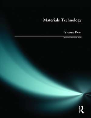 Materials Technology de Yvonne Dean