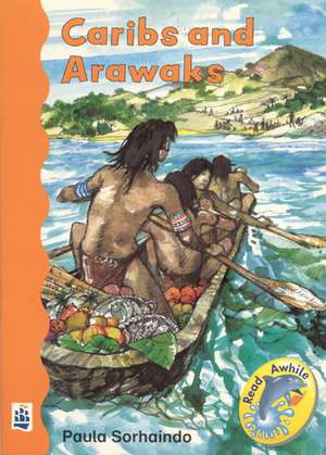 Caribs and Arawaks de P Sorhaindo