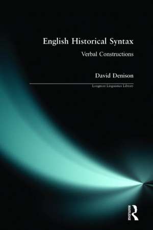 English Historical Syntax de David Denison