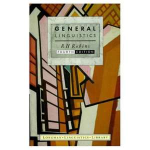 General Linguistics de R. H. Robins