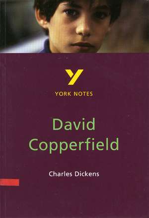 York Notes on Charles Dickens' "David Copperfield" de Bernard Haughey