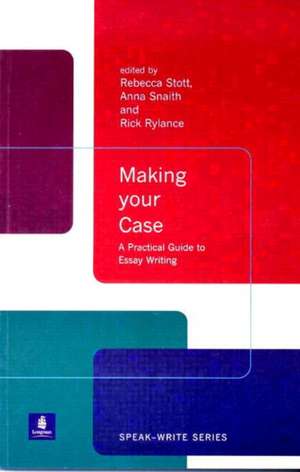 Snaith, A: Making Your Case de Rick Rylance
