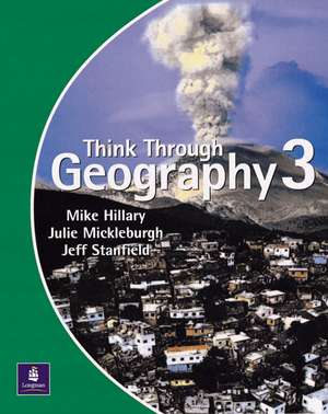 Think Through Geography Student Book 3 Paper de Jeff Stanfield