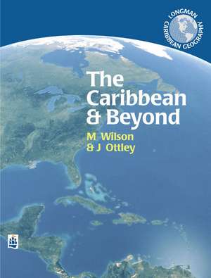 The Caribbean and Beyond de Mark Wilson