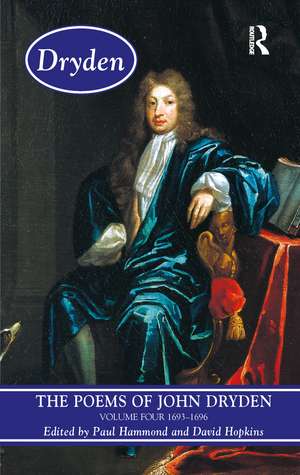 The Poems of John Dryden: Volume Four: 1686-1696 de Paul Hammond