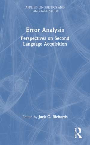 Error Analysis: Perspectives on Second Language Acquisition de Jack C. Richards