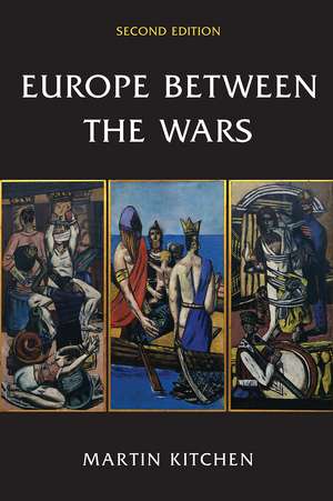 Europe Between the Wars de Martin Kitchen