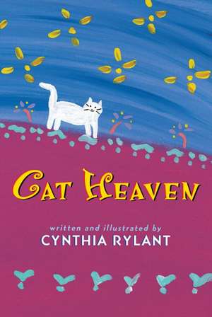 Cat Heaven de Cynthia Rylant