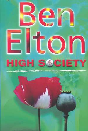High Society de Ben Elton