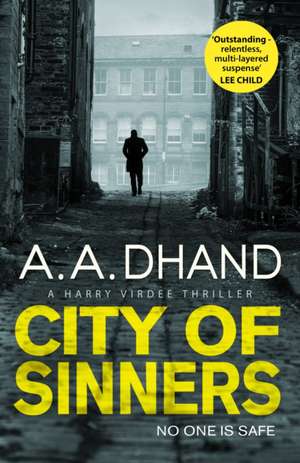 Dhand, A: City of Sinners de A. A. Dhand