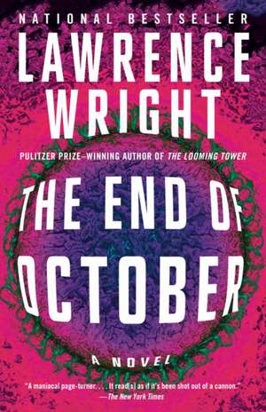 The End of October de Lawrence Wright