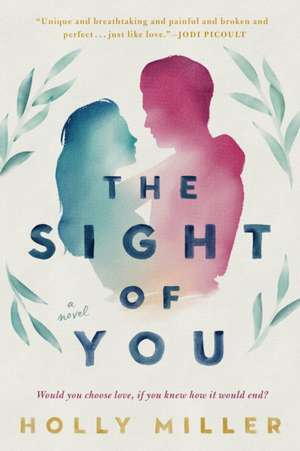 The Sight of You de Holly Miller