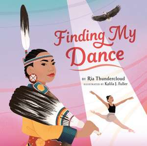 Finding My Dance de Ria Thundercloud