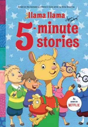 Llama Llama 5-Minute Stories de Anna Dewdney