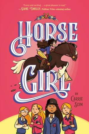 Horse Girl de Carrie Seim