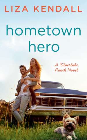 Hometown Hero de Liza Kendall