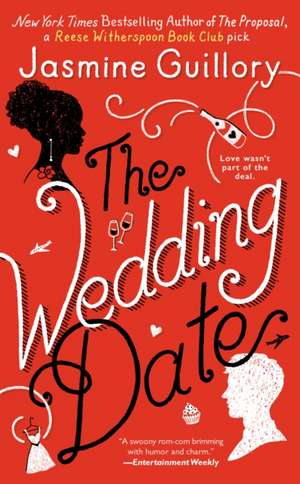 The Wedding Date de Jasmine Guillory