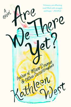 Are We There Yet? de Kathleen West