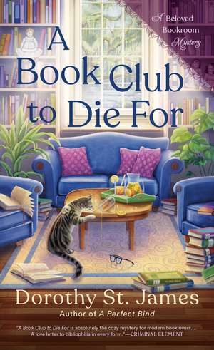 A Book Club to Die For de Dorothy St James