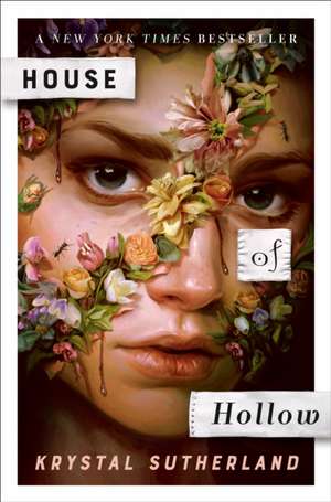 House of Hollow de Krystal Sutherland