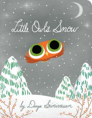 Little Owl's Snow de Divya Srinivasan