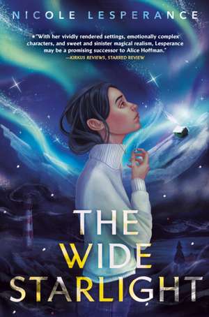 The Wide Starlight de Nicole Lesperance