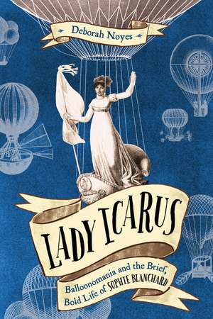 Lady Icarus de Deborah Noyes
