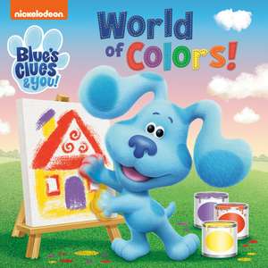 World of Colors! (Blue's Clues & You) de Random House