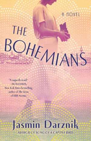 The Bohemians de Jasmin Darznik