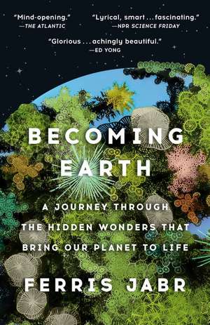 Becoming Earth de Ferris Jabr