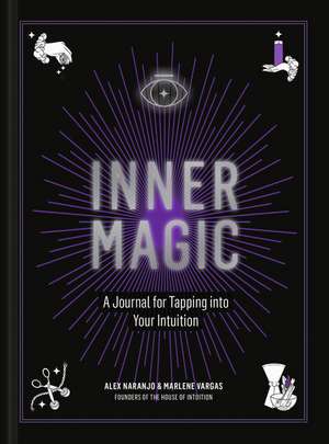 Inner Magic de Alex Naranjo