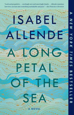 A Long Petal of the Sea de Isabel Allende