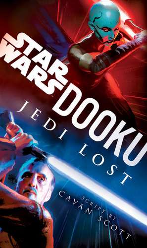 Dooku: Jedi Lost (Star Wars) de Cavan Scott