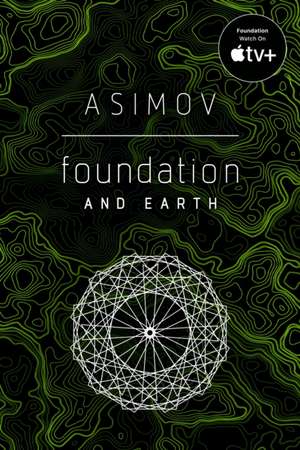 Foundation and Earth de Isaac Asimov