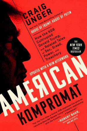 American Kompromat de Craig Unger