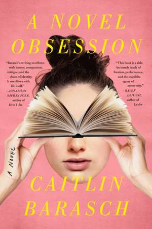 A Novel Obsession de Caitlin Barasch