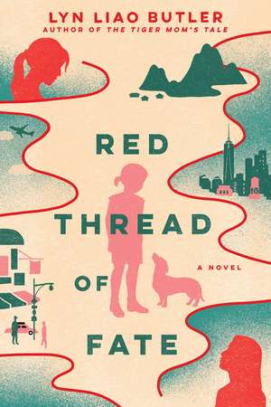 Red Thread of Fate de Lyn Liao Butler