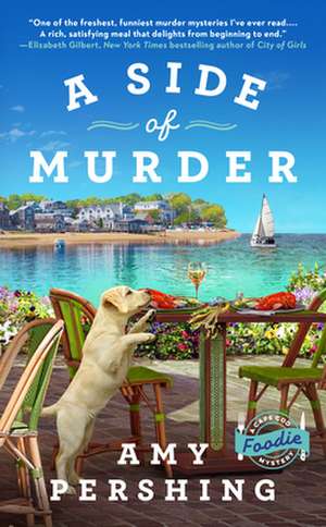 A Side of Murder de Amy Pershing