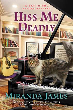 Hiss Me Deadly de Miranda James