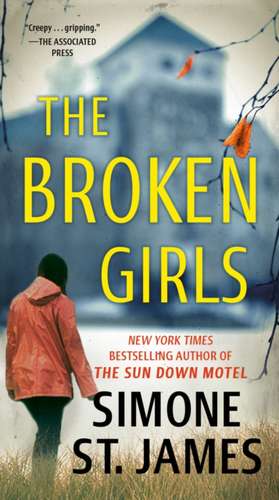 The Broken Girls de Simone St James