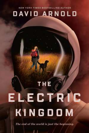 The Electric Kingdom de David Arnold