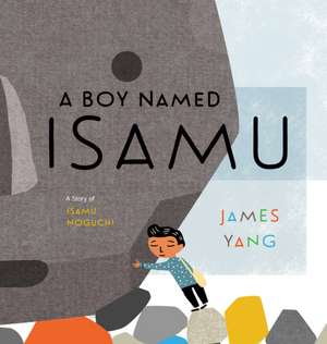 A Boy Named Isamu de James Yang