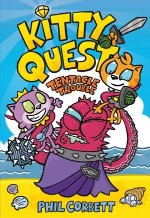 Kitty Quest: Tentacle Trouble de Phil Corbett