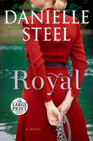 Royal de Danielle Steel